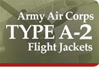 Army Air Corps Type A-2 Flight Jackets